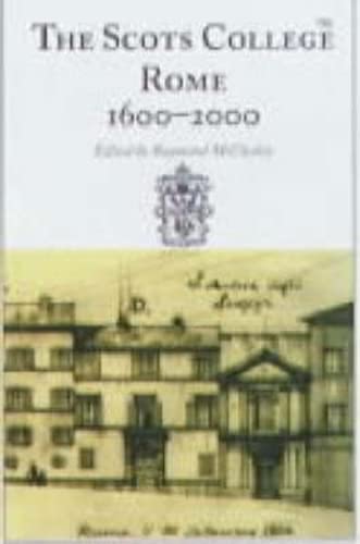 The Scots College, Rome, 1600-2000