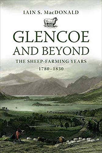 Glencoe and Beyond