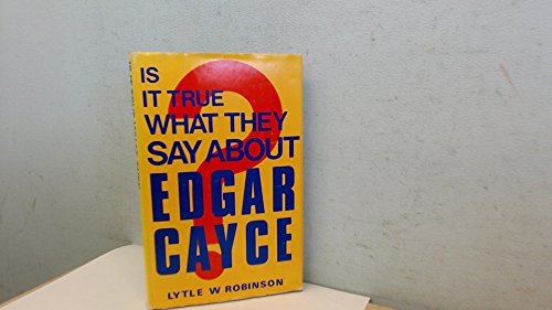 Is it True What They Say About Edgar Cayce?