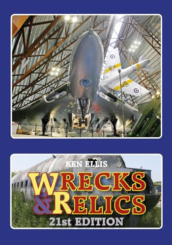 Wrecks And Relics Edition 21
