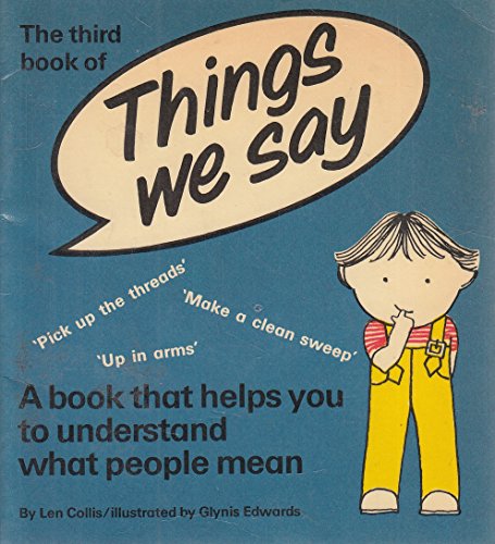 Things We Say