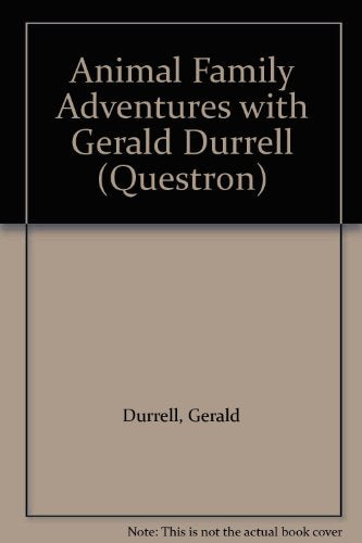 Animal Family Adventures with Gerald Durrell