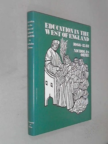 Education In The West Of England, 1066-1548