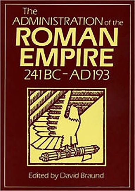 The Administration Of The Roman Empire