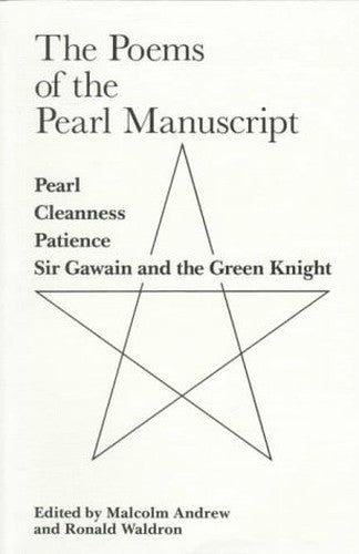 The Poems of the "Pearl" Manuscript