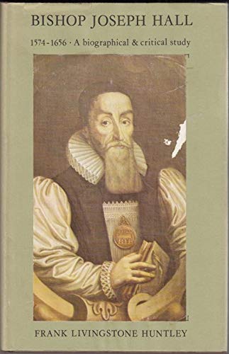 Bishop Joseph Hall, 1574-1656
