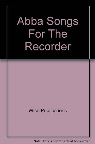Abba Songs For The Recorder