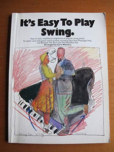 It's Easy to Play Swing 