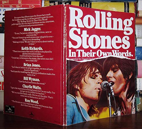 "Rolling Stones" in Their Own Words