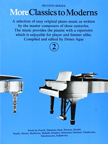 More Classics To Moderns 2