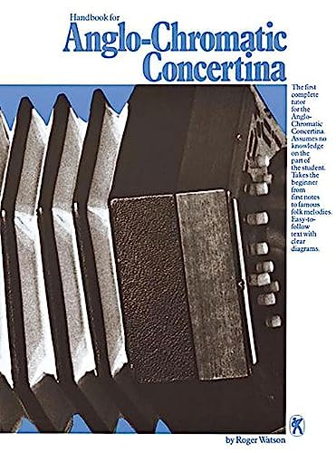 Handbook For Anglo Chromatic Concertina