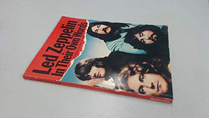 "Led Zeppelin" in Their Own Words