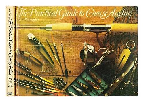 Practical Guide to Coarse Fishing