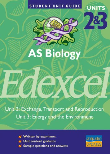 Edexcel AS Biology,Units 2 & 3