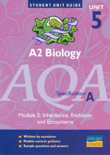 AQA (A) A2 Biology, Module 5