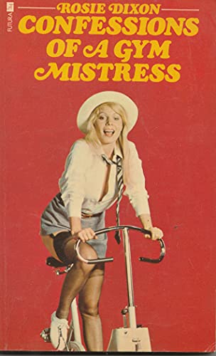 Confessions of a Gym Mistress