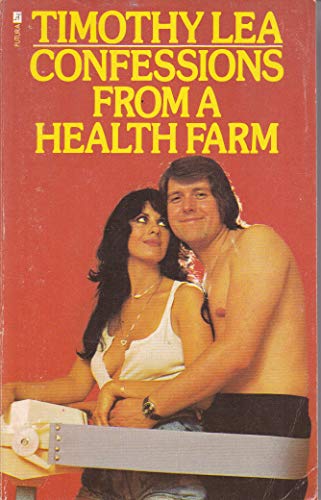 Confessions from a Health Farm