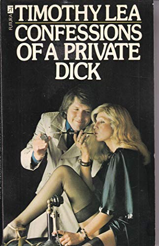 Confessions of a Private Dick