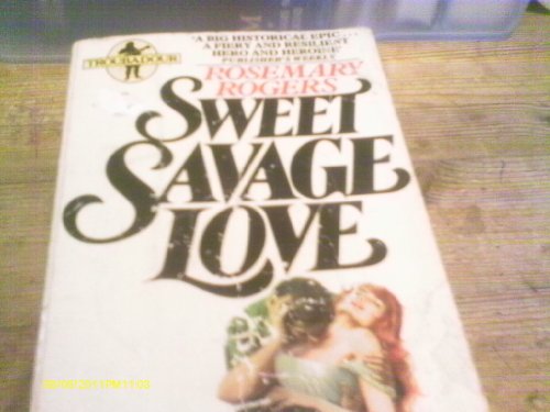 Sweet Savage Love