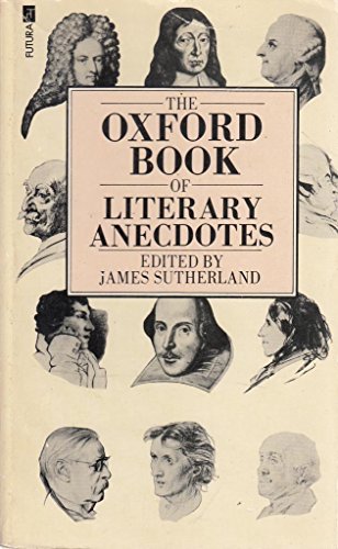 Oxford Book of Literary Anecdotes