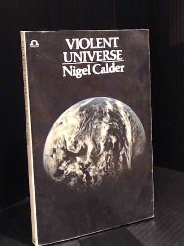 Violent Universe
