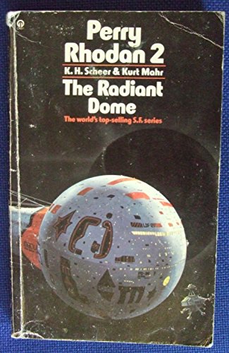 perry rhodan 2 the radiant dome