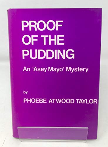 Proof of the Pudding