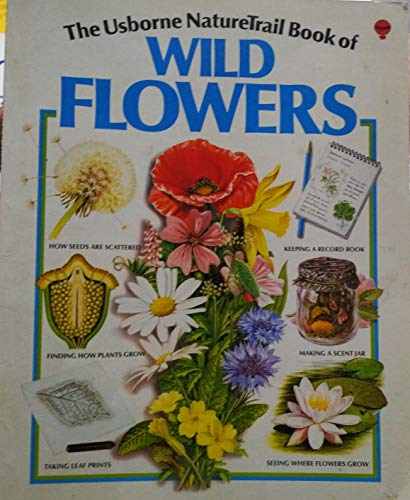 Usborne Nature Trail Book of Wild Flowers