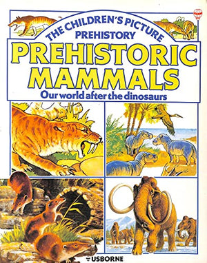 Prehistoric Mammals