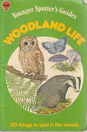 Woodland Life