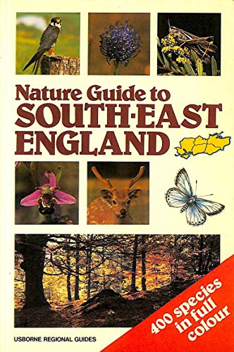 Nature Guide to South Eastern England