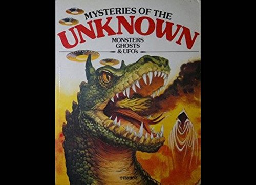 Mysteries of the Unknown