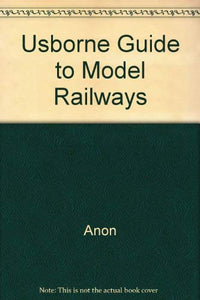 Guide to Model Railways 