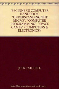 Beginner's Computer Handbook 