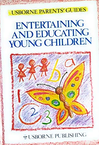 Entertaining and Educating Young Children