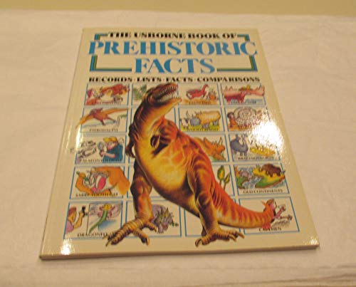 Usborne Book of Prehistoric Facts