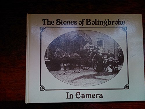 Stones of Bolingbroke in Camera