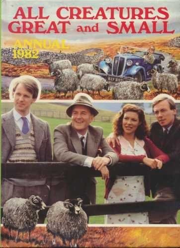All creatures great and small annual 1982