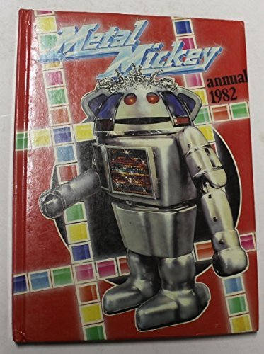 Metal Mickey Annual 1982
