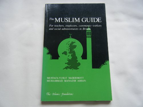 The Muslim Guide