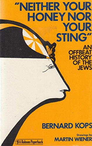 Neither Honey Nor Your Sting