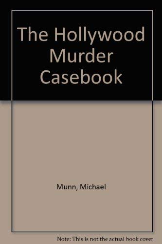 The Hollywood Murder Casebook