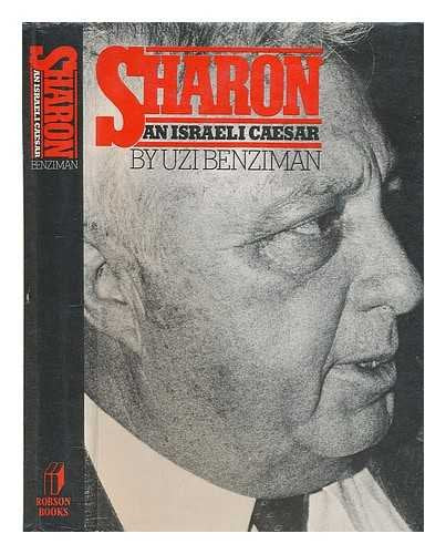 SHARON AN ISRAELI CAESER