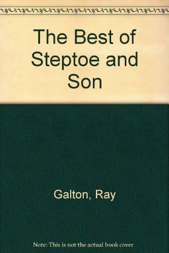 The Best of "Steptoe and Son"