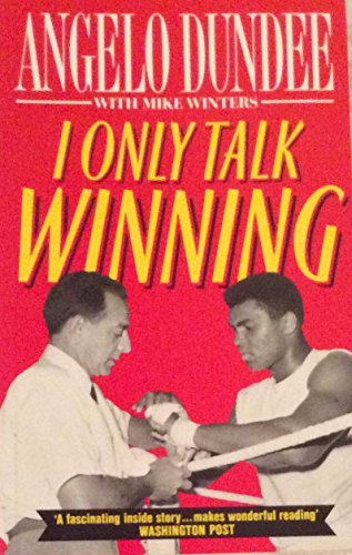 I Only Talk Winning