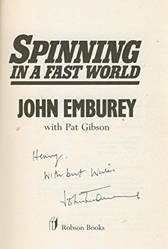 SPINNING IN A FAST WORLD