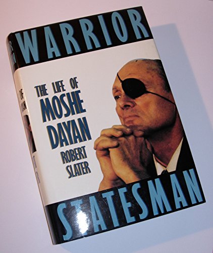 WARRIOR STATESMAN THE LIFE OF
