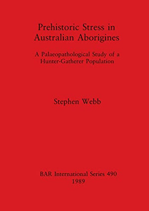 Prehistoric Stress in Australian Aborigines
