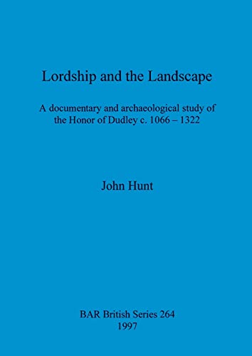 Lordship and the landscape