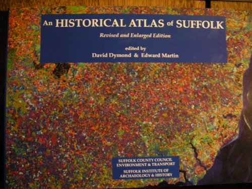 An Historical Atlas of Suffolk